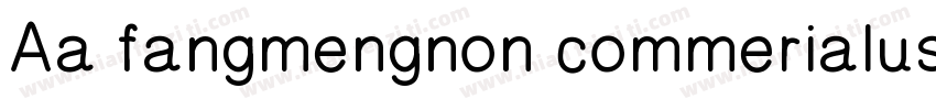 Aa fangmengnon commerialuse字体转换